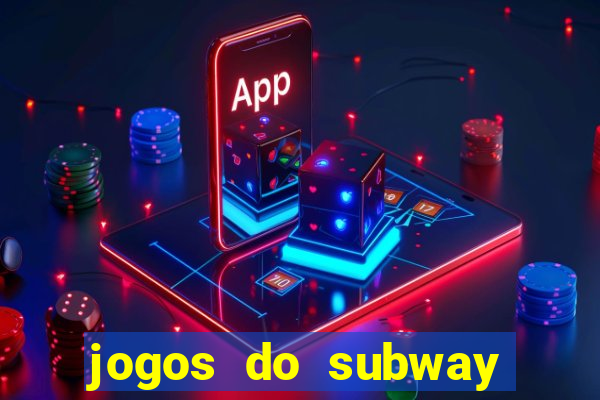 jogos do subway surf para jogar