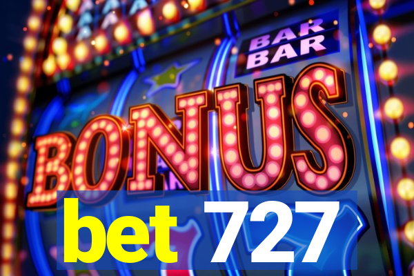 bet 727