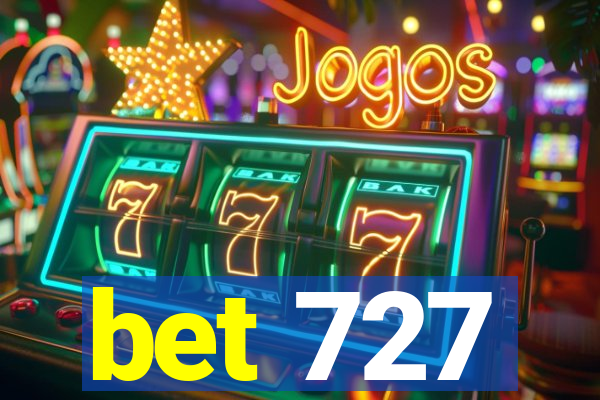 bet 727