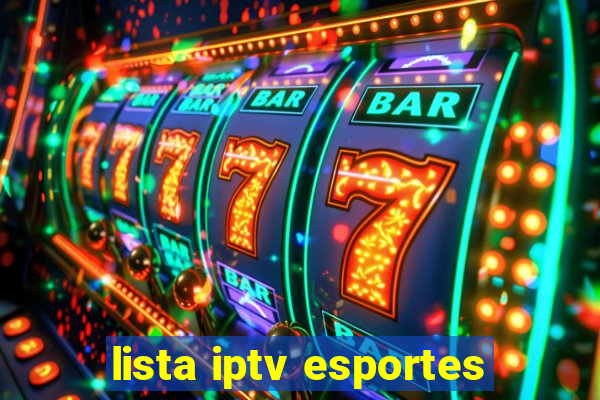 lista iptv esportes