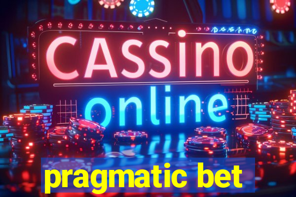 pragmatic bet