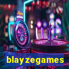 blayzegames