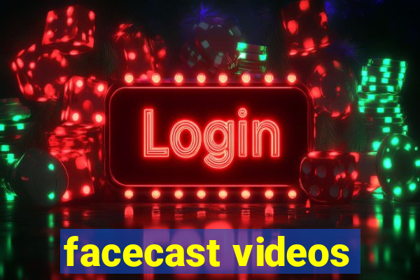 facecast videos