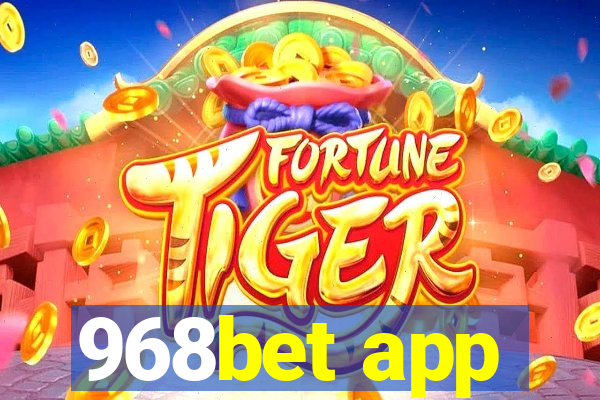 968bet app