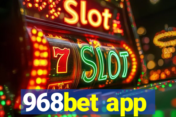 968bet app