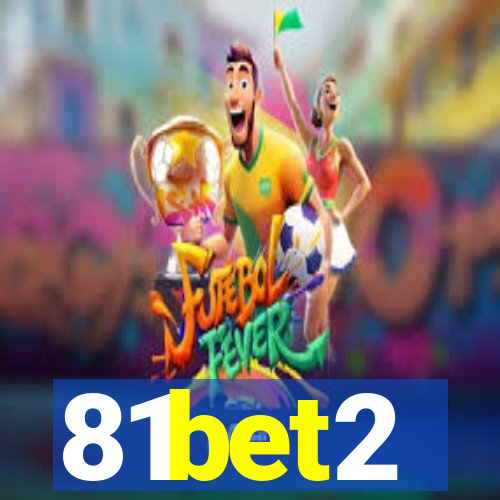 81bet2