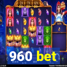 960 bet