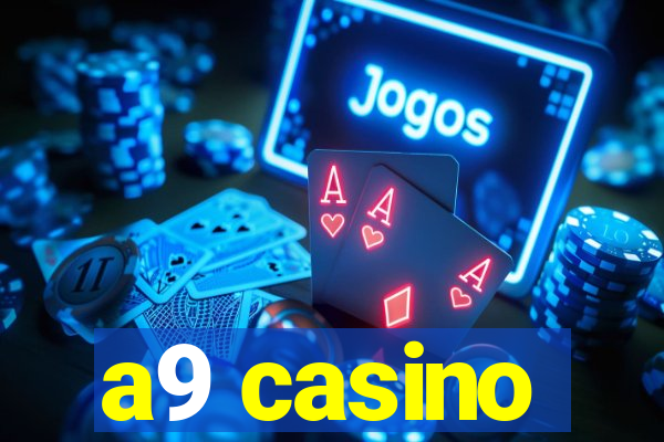 a9 casino