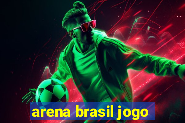 arena brasil jogo