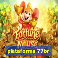 plataforma 77br