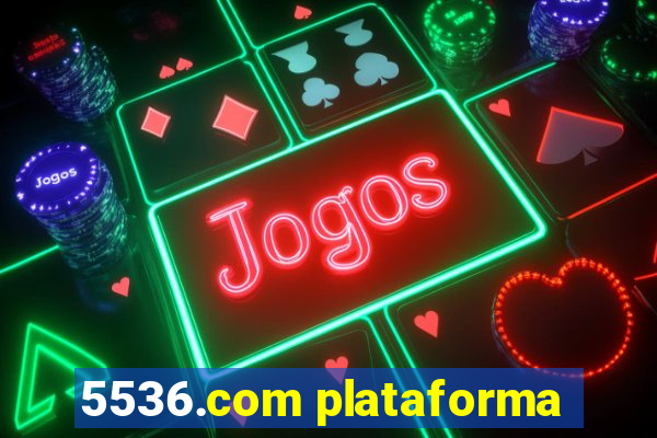 5536.com plataforma