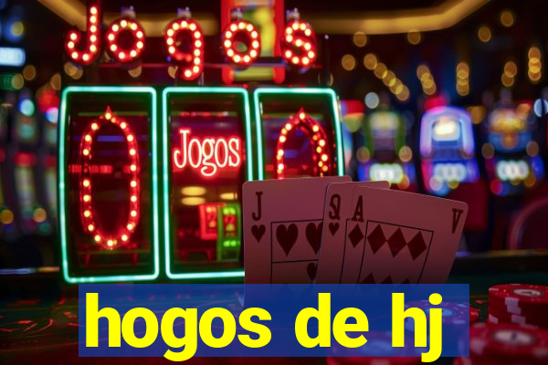 hogos de hj