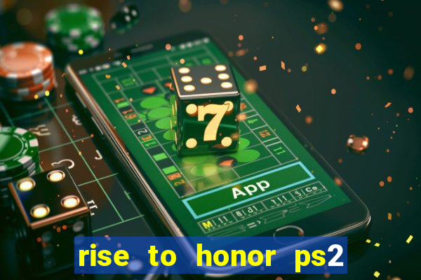 rise to honor ps2 iso pt br