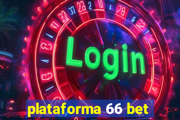 plataforma 66 bet