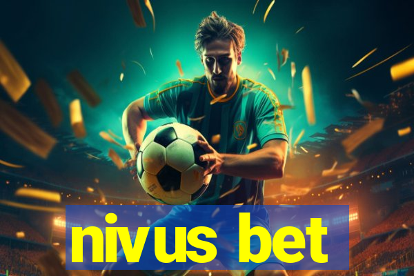 nivus bet