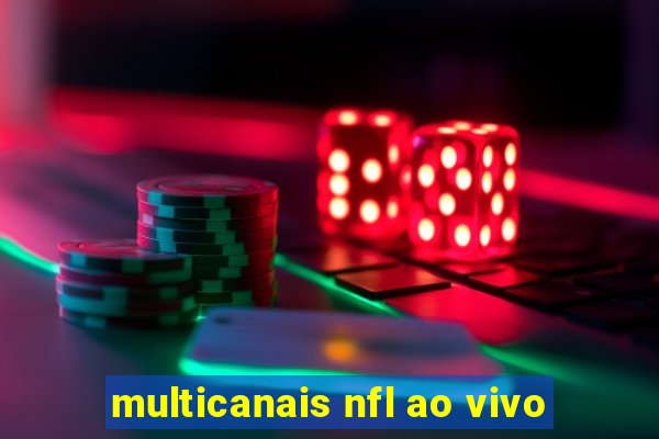 multicanais nfl ao vivo