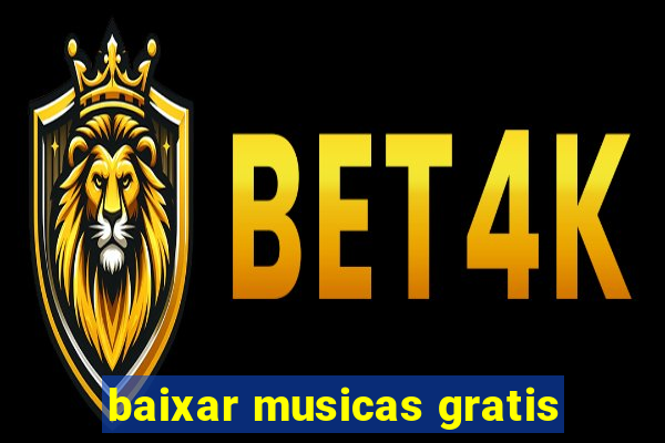 baixar musicas gratis