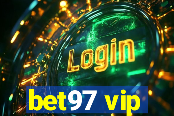 bet97 vip