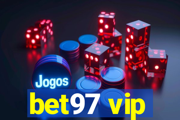 bet97 vip