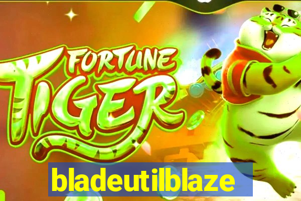 bladeutilblaze