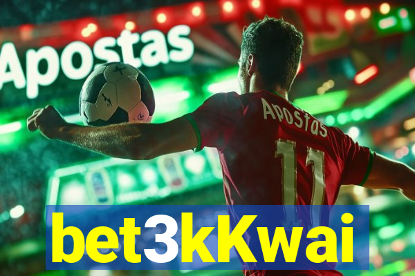 bet3kKwai