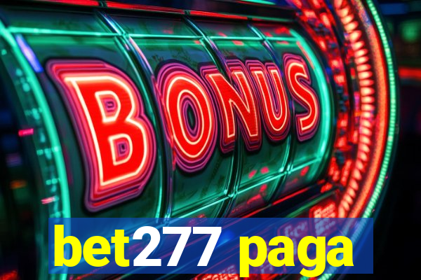 bet277 paga