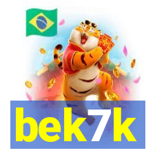 bek7k