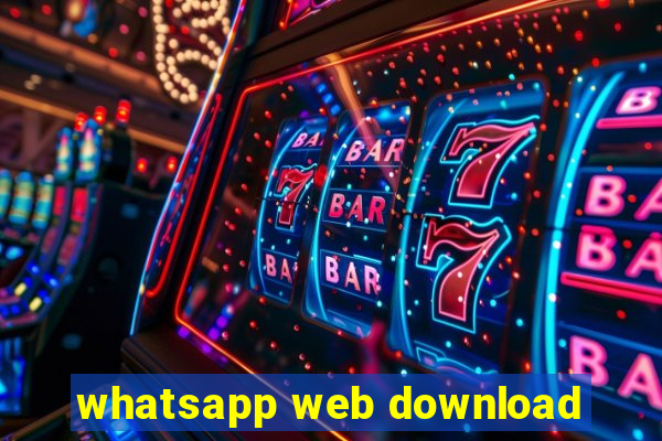 whatsapp web download