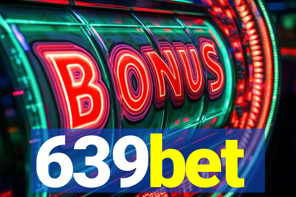 639bet