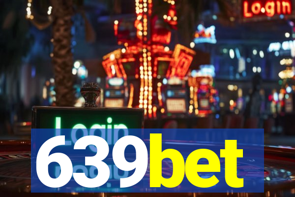 639bet