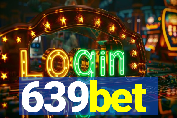 639bet