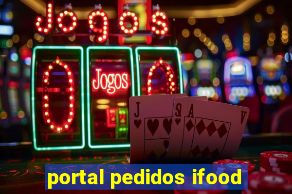 portal pedidos ifood