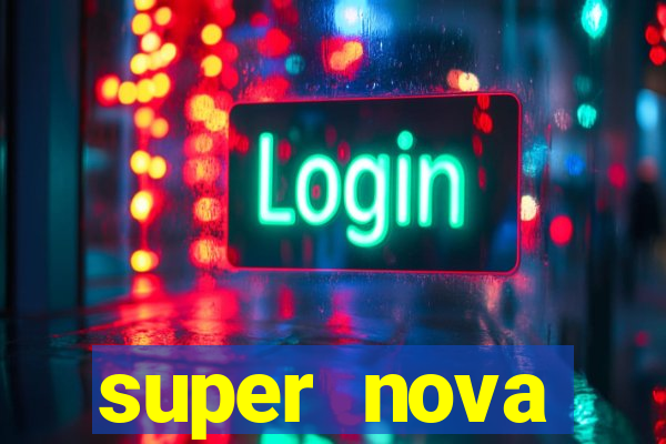 super nova itabirito itabirito portal supernova.com.br