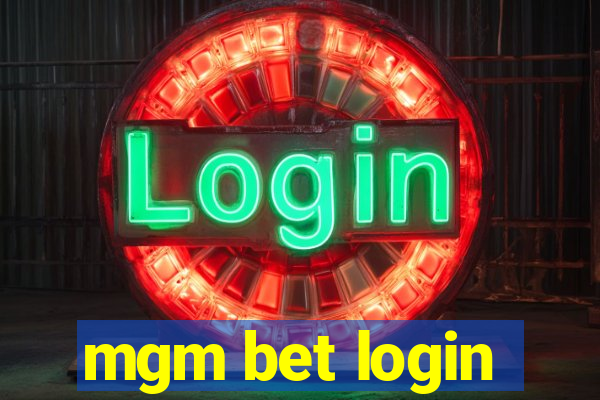 mgm bet login