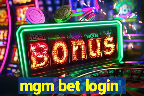 mgm bet login