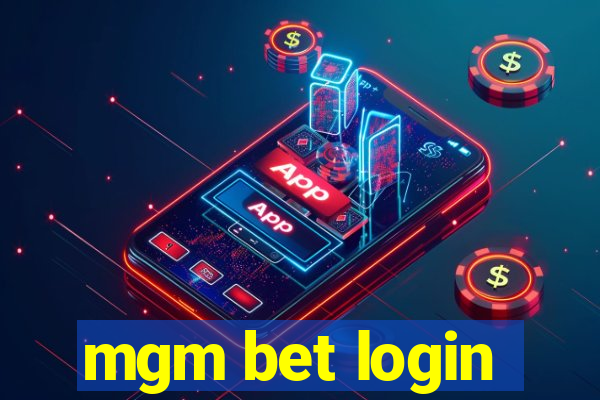 mgm bet login