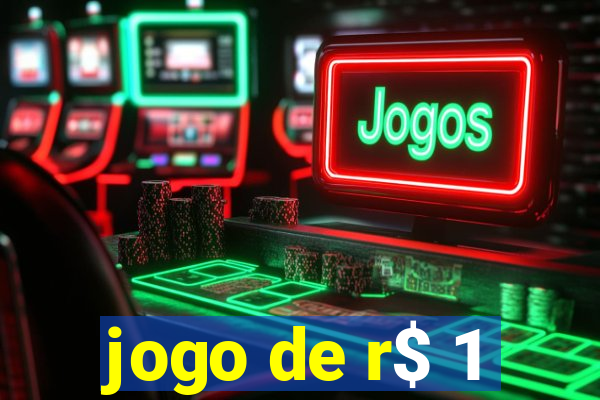 jogo de r$ 1