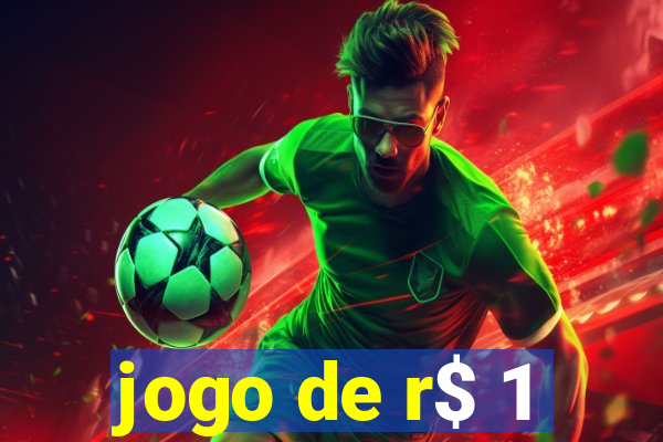 jogo de r$ 1