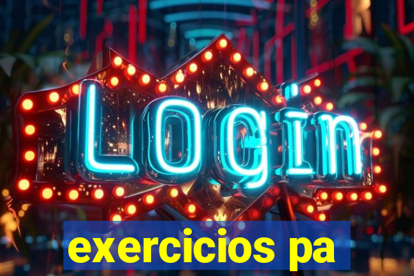 exercicios pa