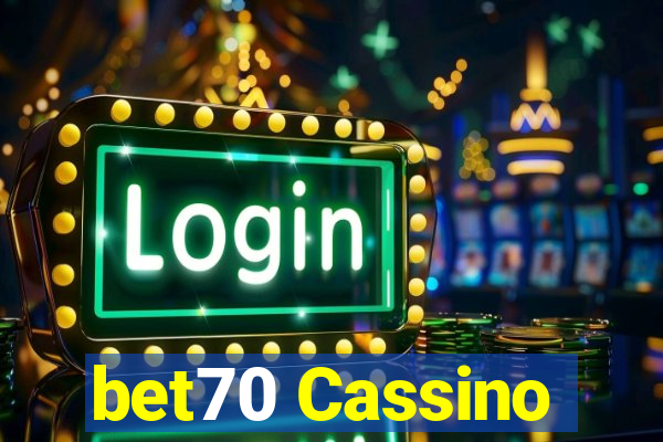 bet70 Cassino