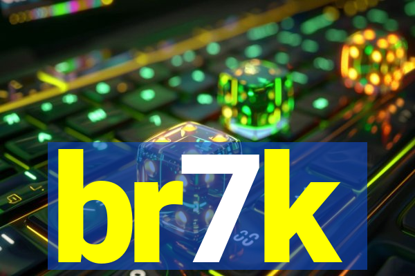 br7k