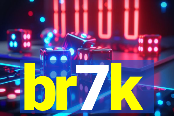 br7k