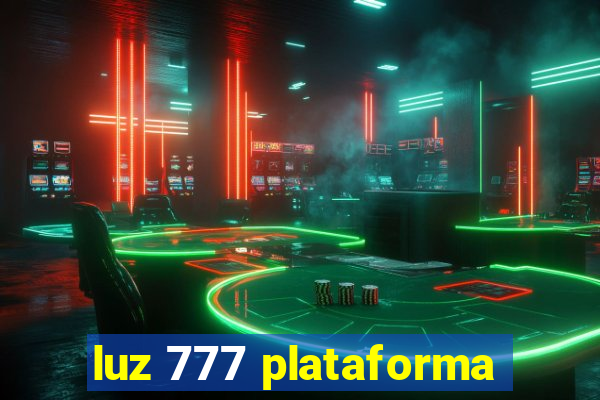 luz 777 plataforma