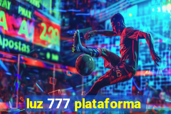 luz 777 plataforma