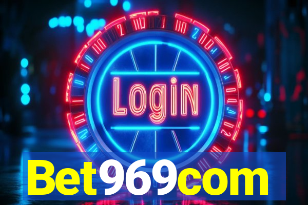 Bet969com