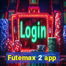 Futemax 2 app