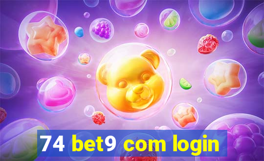 74 bet9 com login