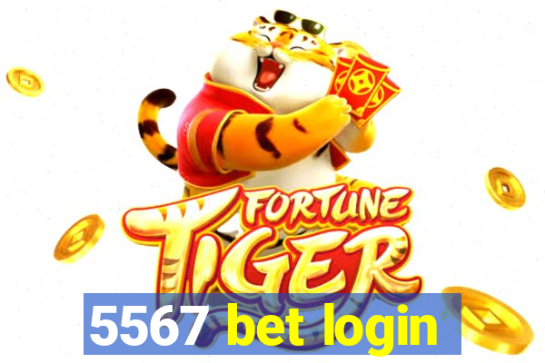 5567 bet login