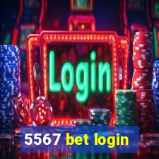 5567 bet login