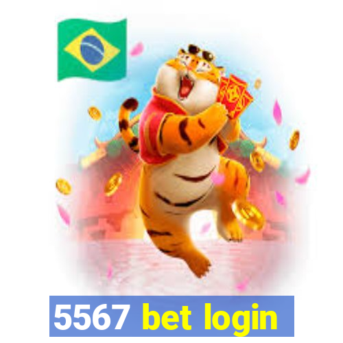 5567 bet login